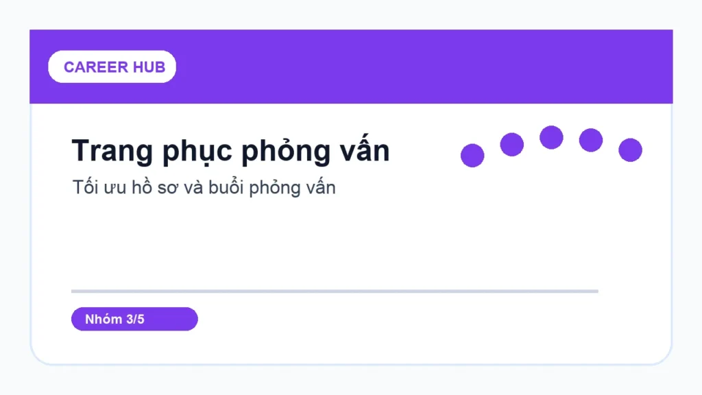 Trang phục phỏng vấn - Trang phục phỏng vấn dành cho ứng viên kế toán