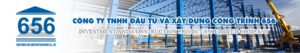 Công Ty TNHH Đầu Tư Và Xây Dựng Công Trình 656
