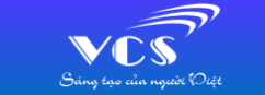 CÔNG TY CỔ PHẦN CÔNG NGHỆ VCS VIỆT NAM